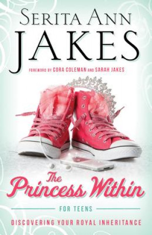 Princess within for Teens