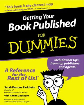 Getting Your Book Published for Dummies (Sarah Parsons Zackheim)(Puha kötésű)
