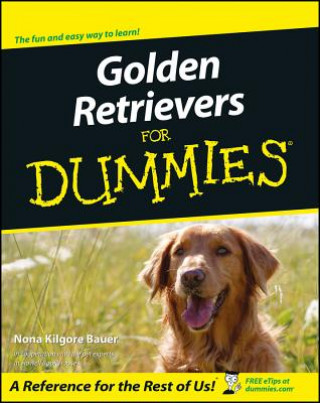 Golden Retrievers For Dummies (Nona Kilgore Bauer)(Miękka)