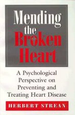 Mending the Broken Heart