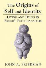Origins of Self and Identity
