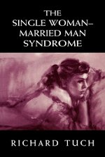 Single Woman-Married Man Syndrome