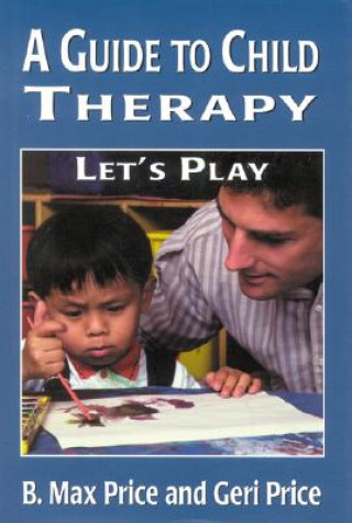 Guide to Child Therapy