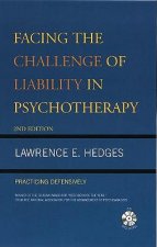 Facing the Challenge of Liability in Psychotherapy