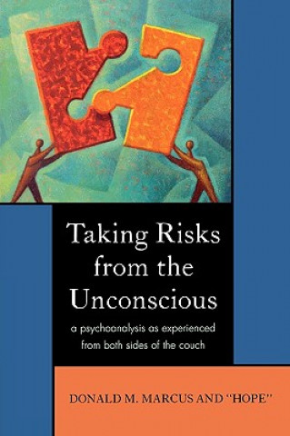Taking Risks from the Unconscious