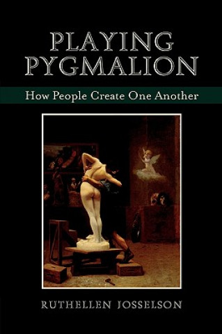 Playing Pygmalion