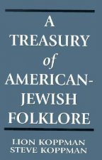Treasury of American-Jewish Folklore