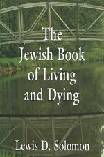 Jewish Book of Living and Dying