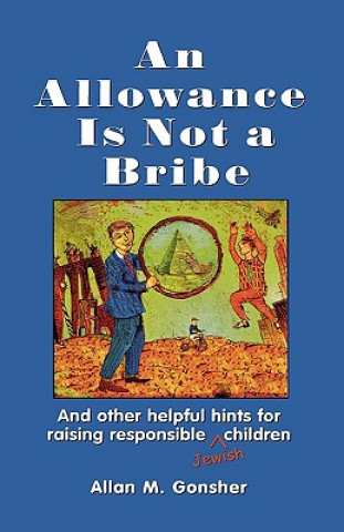 Allowance Is Not a Bribe