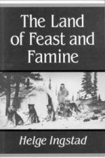 Land of Feast and Famine