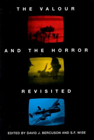 Valour and the Horror Revisited