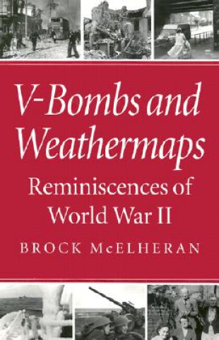 V-bombs and Weathermaps
