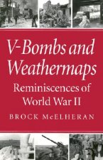 V-bombs and Weathermaps