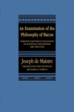 Examination of the Philosophy of Bacon