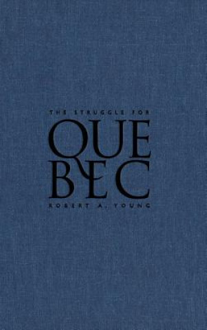 Struggle for Quebec
