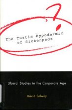 Turtle Hypodermic of Sickenpods