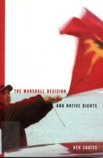 Marshall Decision and Native Rights