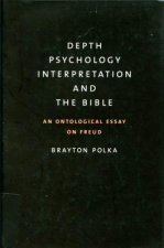 Depth Psychology, Interpretation and the Bible