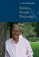 Politics, People, and Potpourri