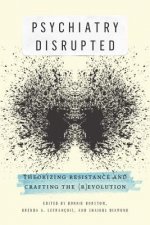 Psychiatry Disrupted