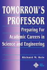 Tomorrow's Professor - Preparing for Careers in Science and Engineering