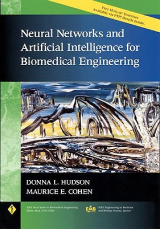 Neural Networks and Articicial Intelligence for Biomedical Engineering