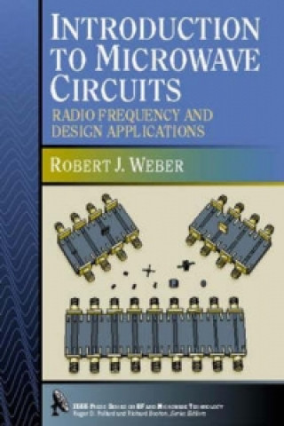 Introduction to Microwave Circuits (Robert J. Weber)(Twarda)