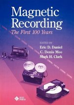 Magnetic Recording - The First 100 Years