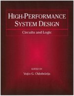 High-Performance System Design - Circuits and Logic