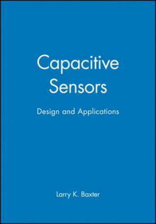 Capactive Sensors - Design and Applications