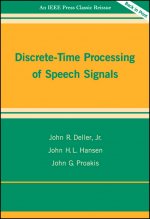 Discrete-Time Processing of Speech Signals  (An IE