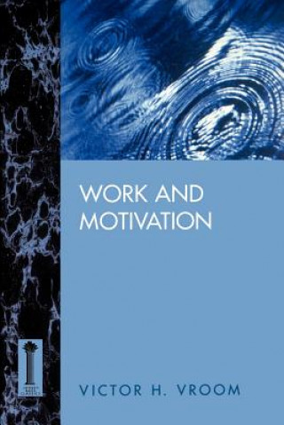 Work & Motivation (Victor H. Vroom)(Brožovaná)