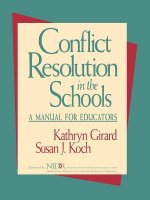 Conflict Resolution in the Schools: A Manual for E Educators