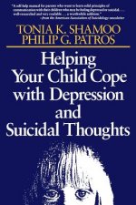 Helping Your Child Cope with Depression and Suicidal Thoughts