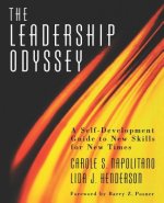 Leadership Odyssey - A Self-Development Guide to New Skills for New Times