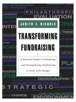 Transforming Fundraising: A Practical Guide to Eva Evaaluating & Strengthening Fundraising to Grow with Change