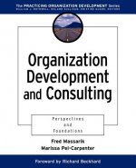 Organization Development & Consulting - Perspectives & Foundations