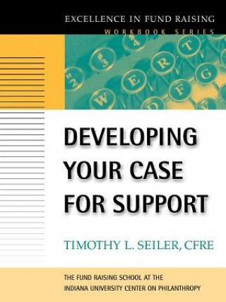 Developing Your Case for Support (The Excellence i