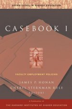 Casebook I - Faculty Employment Policies