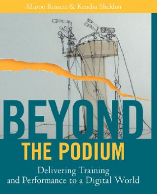 Beyond the Podium: Delivering Training and Perform Performance to a Digital World