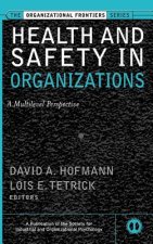 Health & Safety in Organizations - A Multilevel Perspective