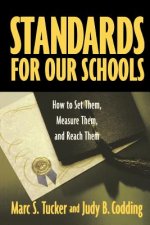 Standards for Our Schools