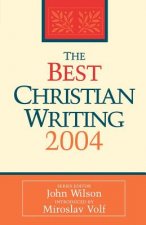 Best Christian Writing 2004