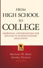 From High School to College - Improving Opportunities for Success in Postsecondary Education
