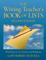 Writing Teachers Book of Lists 2e