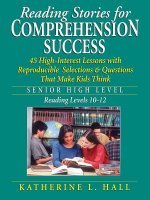 Reading Stories For Comprehension Success - Senior  High Level Reading Level 10-12