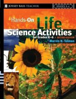 Hands-On Life Science Activities For Grades K-6