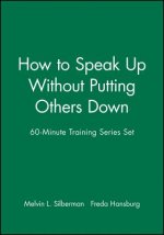 60 Minute Training Series Set - How to Speak Up Without Putting Others Down Set