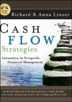 Cash Flow Strategies - Innovation in Nonprofit Financial Management