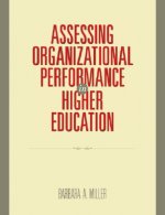 Assessing Organizational Performance in Higher Education